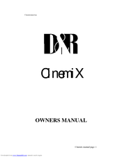 D&R CinemIX Owner's Manual
