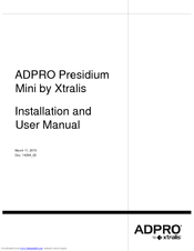 Xtralis ADPRO Presidium Mini Installation And User Manual