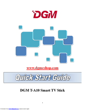 DGM T-A10 Quick Start Manual