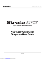 Toshiba Strata CTX ACD Agent/Supervisor Telephone User Manual