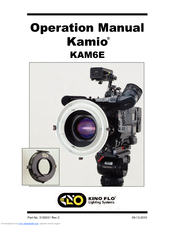 Kino Flo Kamio KAM6E Operation Manual