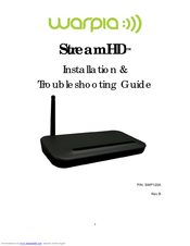 Warpia StreamHD Installation & Troubleshooting Manual