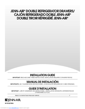 Jenn-Air DOUBLE REFRIGERATOR DRAWERS Installation Manual