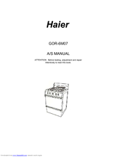 Haier GOR-6M07 Service And Repair Manual