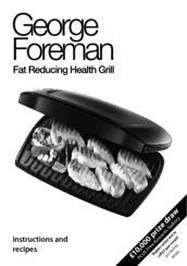 George Foreman Fat redusing health grill Instructions And Recipes Manual