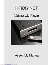 HiFiDiy CDM12 Assembly Manual