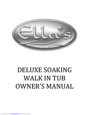 Ella's DELUXE SOAKING WALK IN TUB Owner's Manual