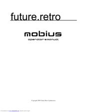 future.retro Mobius Operator's Manual