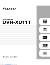 Pioneer DVR-XD11T Operating Instructions Manual