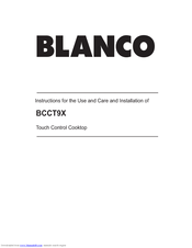 Blanco BCCT9X Instructions For The Use And Care And Installation