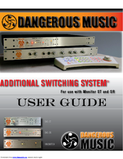 Dangerous Music Additional Switching System User Manual