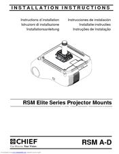 CHIEF RSM A-D Installation Instructions Manual