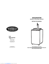 Nostalgia Electrics KEGORATOR KRS-2000 SERIES Instruction Manual