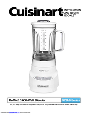 Cuisinart SPB-8 Series ReMix6.0 Instruction And Recipe Booklet