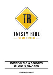 Twisty Ride MOTORCYCLE & SCOOTER IPHONE 5 CHARGER User Manual
