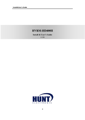 Hunt Electronic HVRM-HD400H Install & User's Manual