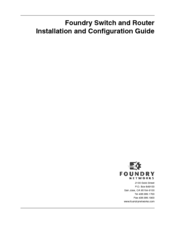 Foundry Networks Switch and Router Installation And Configuration Manual