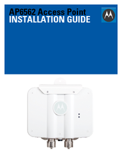 Motorola AP6562 Installation Manual