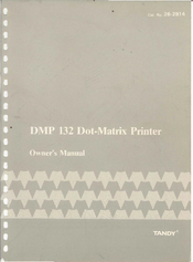 Tandy DMP 132 Owner's Manual