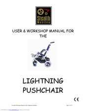Stealth LIGHTNING PUSHCHAIR User Manual