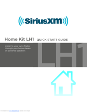 Sirius XM RAdio Home Kit LH1 Quick Start Manual