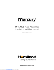 Mercury MRA Multi-room Music Hub Installation And User Manual