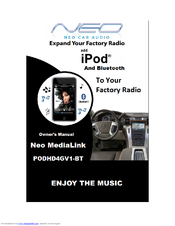 Neo Car Audio MediaLink PODHD4GV1-BT Owner's Manual