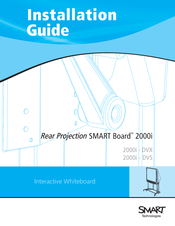 Smart Technologies SMART Board 2000i-DVS Installation Manual