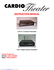 Cardio Theater LCS-TX Instruction Manual