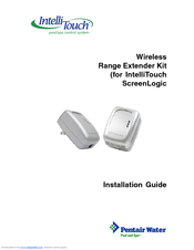Intellitouch Wireless Range Extender Kit 520561 Installation Manual