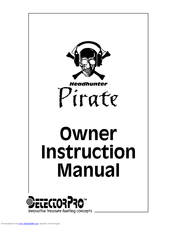 DetectorPro Headhunter Pirate Owner's Instruction Manual