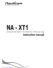 Nauticam NA-XT1 Instruction Manual