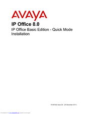 Avaya IP Ofice 8.0 Quick Mode Instaltion