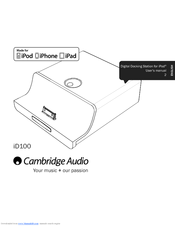 Cambridge Audio iD100 User Manual