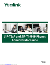 Yealink Yealink SIP-T22P Administrator's Manual