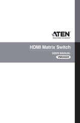 ATEN VanCryst VM0404H User Manual