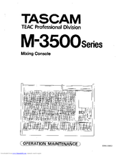 Tascam M-3500 series Operation & Maintenance Manual