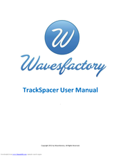 Wavefactory TrackSpacer User Manual
