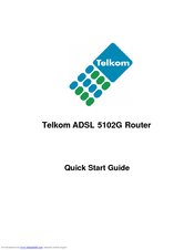 Telkom ADSL 5102G Quick Start Manual