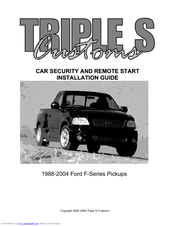 Triple S Customs Car Security Installation Manual