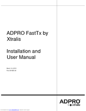 Xtralis ADPRO FastTx Installation And User Manual