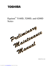 Toshiba Equium 5160D Preliminary Maintenance Manual