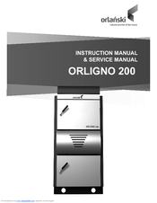 Orlanski ORLIGNO 200 Instruction Manual & Service Manual
