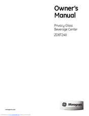 GE Monogram ZDBT240 Owner's Manual