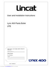 Lincat Lynx 400 User And Installation Instructions Manual