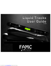 FAMC Liquid Tracks User Manual