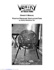 Ventry POSITIVE PRESSURE VENTILATION FANS Owner's Manual