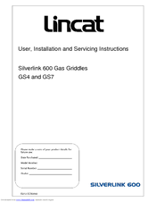 Lincat Silverlink 600 GS4 User, Installation And Servicing Instructions