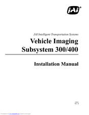 JAI Vehicle Imaging Subsystem 300 Installation Manual