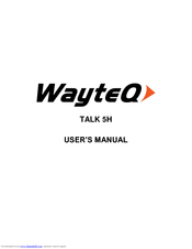 WayteQ TALK 5H User Manual
